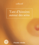 Tant d'histoires autour des seins
